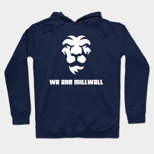 We Are Millwall Hoodie